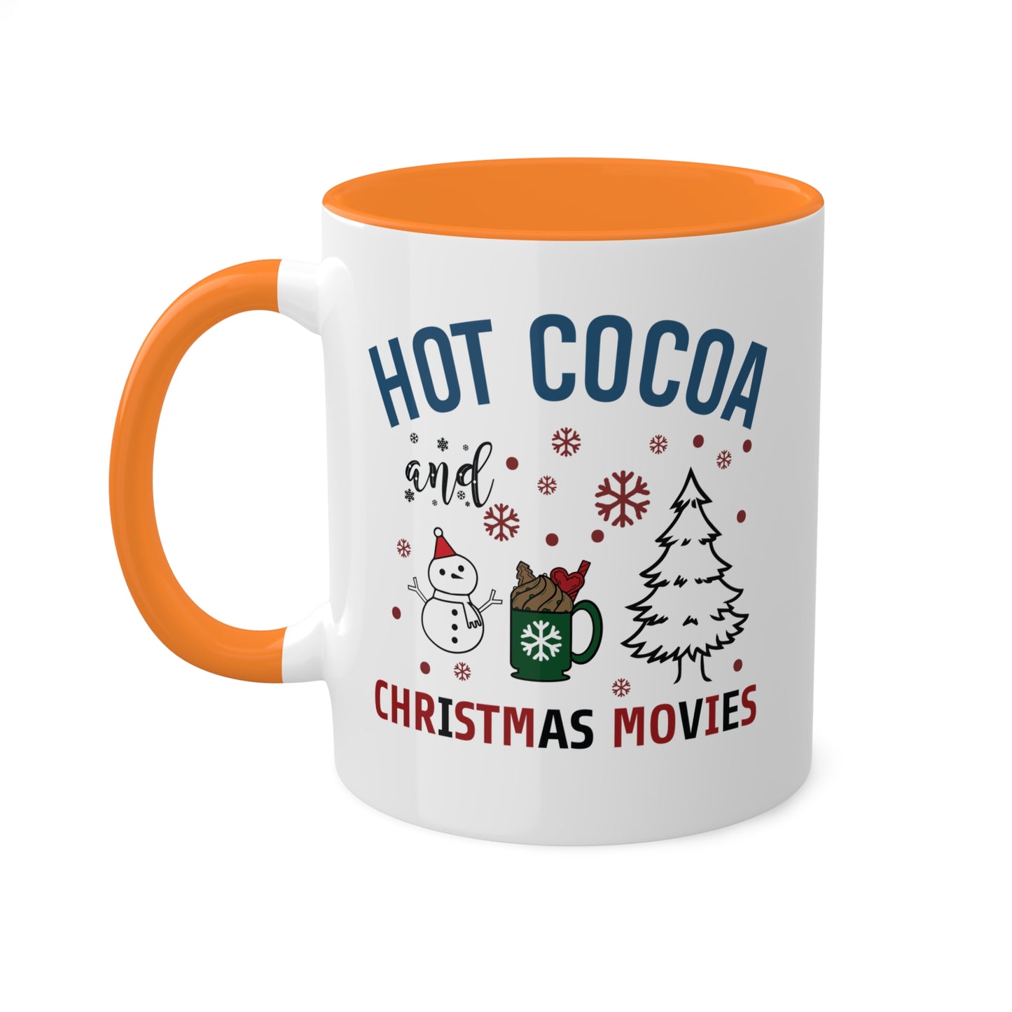 Hot Cocoa And Christmas Movies - 11 oz Christmas Gift Mug