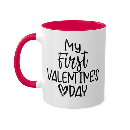 Mi primer día de San Valentín: taza de café colorida de 11 oz para el día de San Valentín