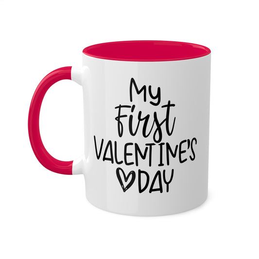 My First Valentine's Day - 11oz Colorful Valentine's Day Coffee Mug