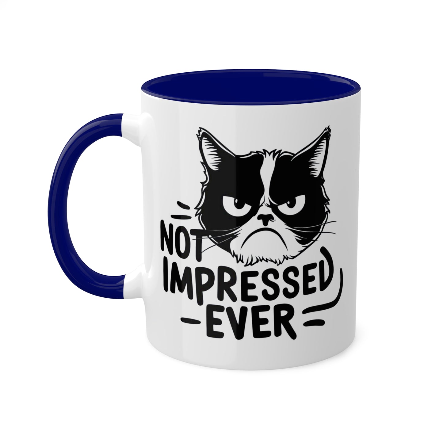 Nunca me impresionó - Divertido gato gruñón - Taza de café colorida de 11 oz