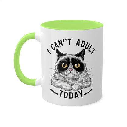 I Can't Adult Today - Funny Grumpy Cat - 11oz Colorful Mug