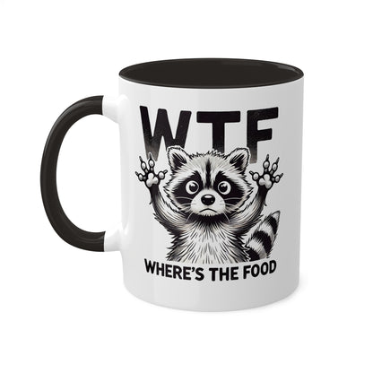 "WTF Where's The Food" Coffee Mug With Cute Raccoon, 11 oz