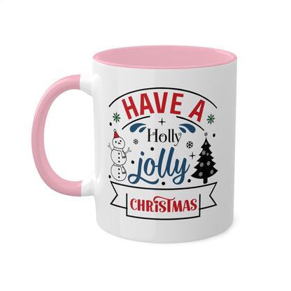 Have A Holly Jolly Christmas - 11 oz Holiday Gift Mug