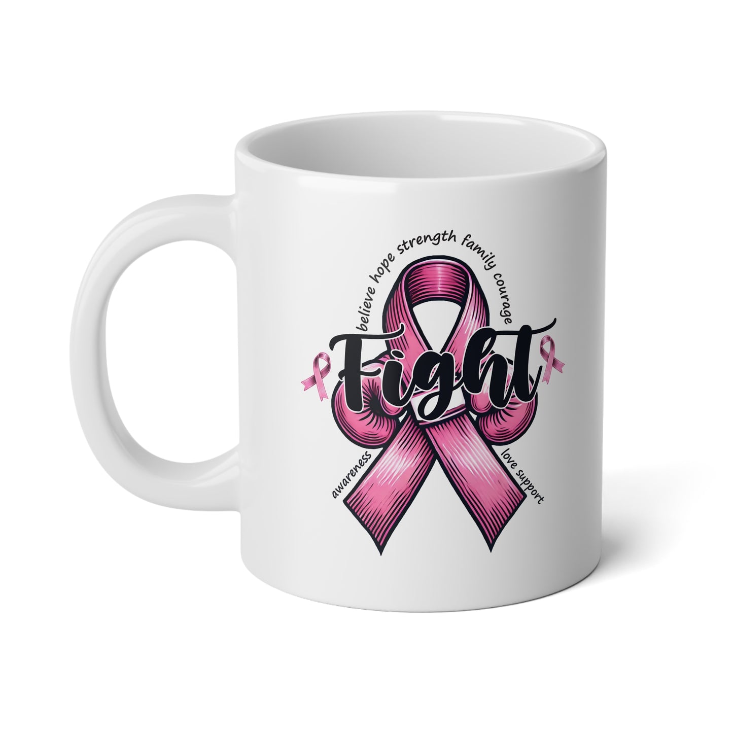 Pink Fight Breast Cancer Awareness Jumbo Mug, 20oz