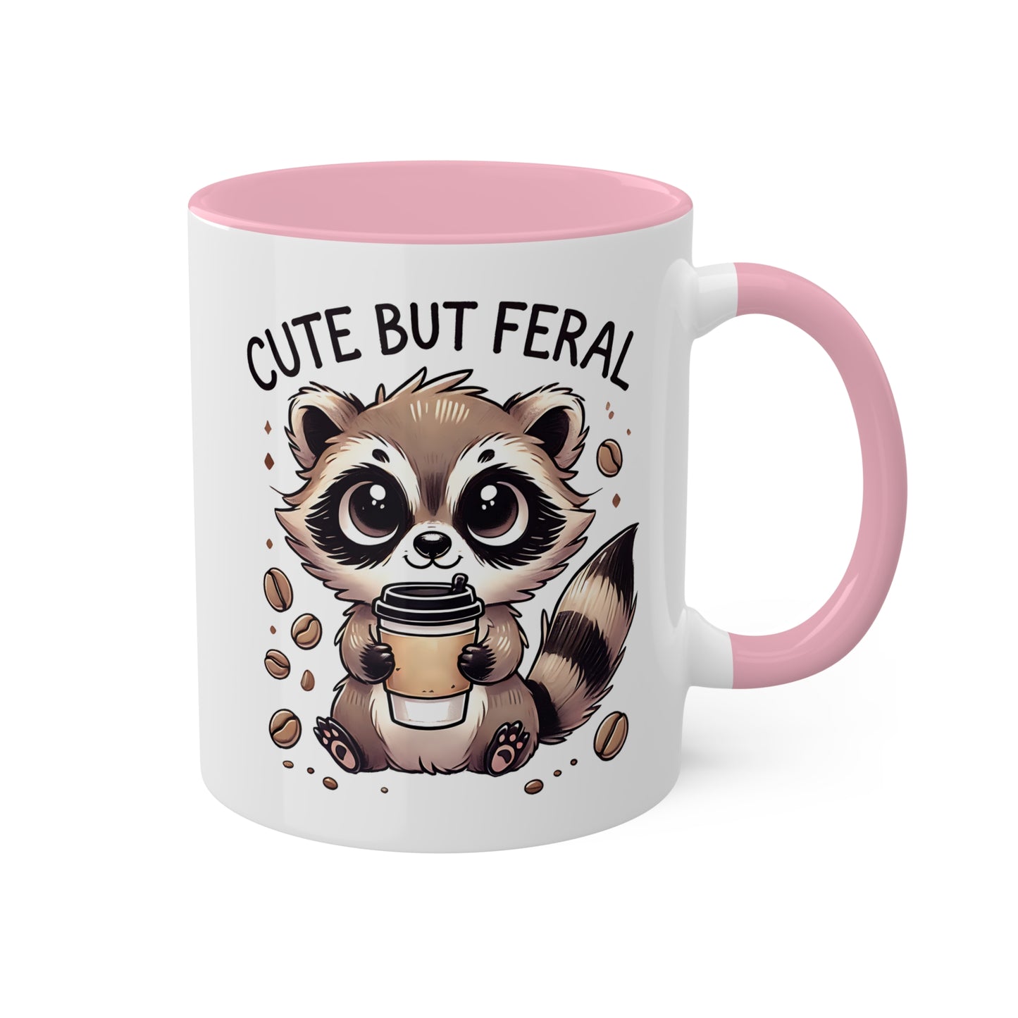 Cute But Feral - Adorable Raccoon With Coffee - 11oz Colorful Mug