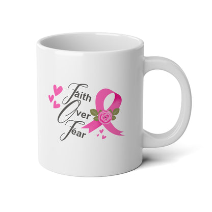 Faith Over Fear - Breast Cancer Awareness Jumbo Mug, 20oz