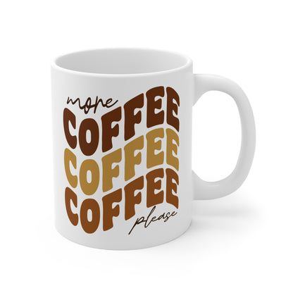 "MORE COFFEE PLEASE" Retro Style Coffee Mug, 11 oz