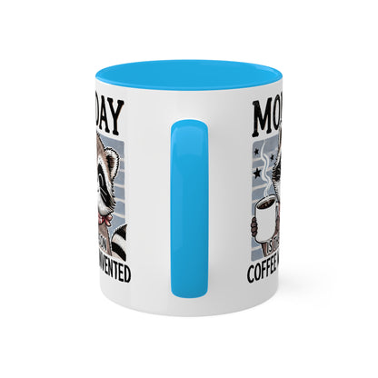 MONDAY Is The Reason Coffee Was Invented - 11oz Colorful Coffee Mug