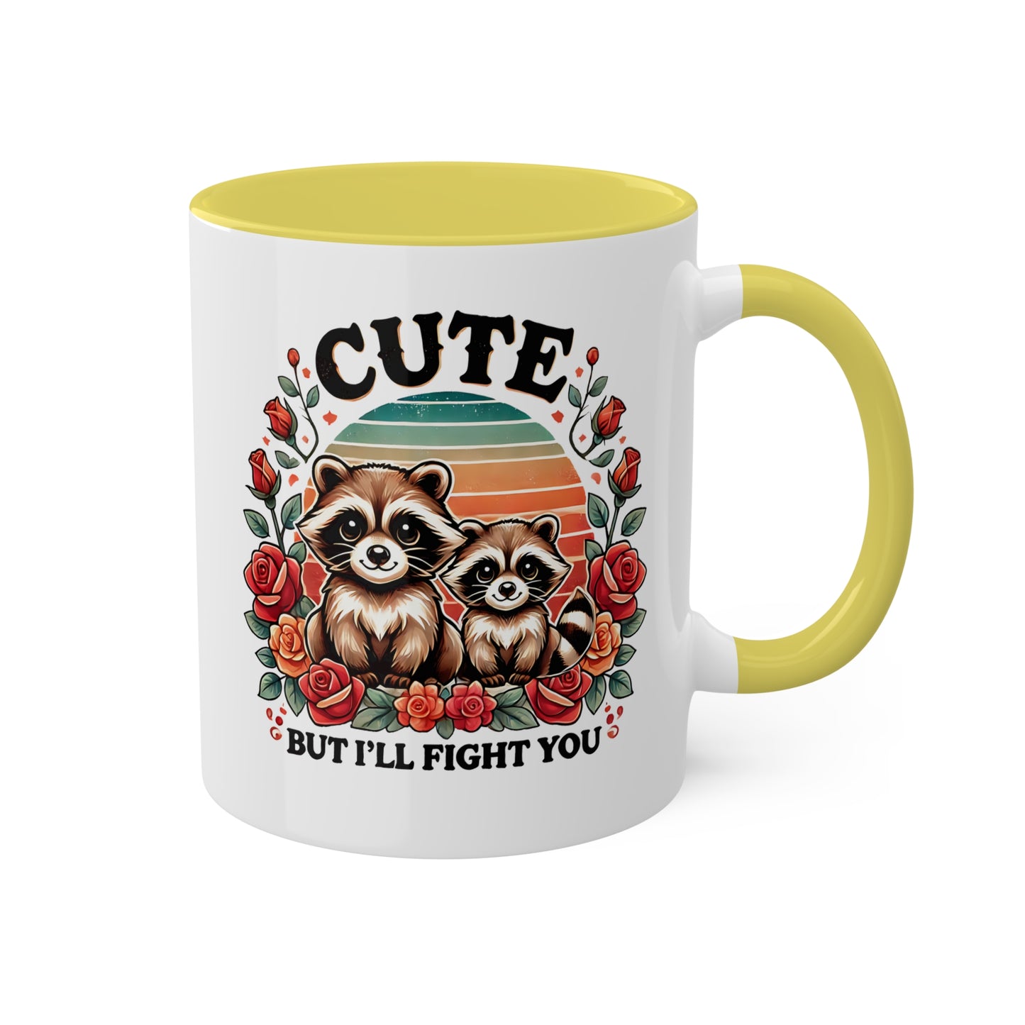 Cute But I'll Flight You With Adorable Raccoons - 11 oz Colorful Mug