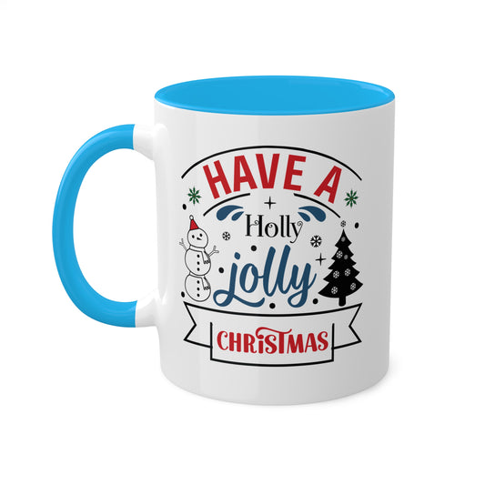 Have A Holly Jolly Christmas - 11 oz Holiday Gift Mug