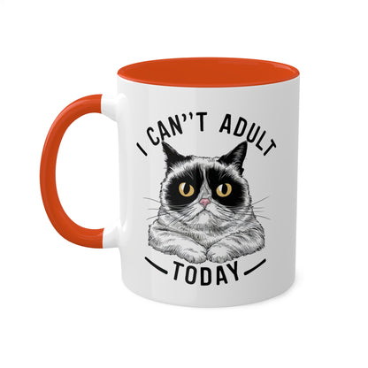 I Can't Adult Today - Funny Grumpy Cat - 11oz Colorful Mug