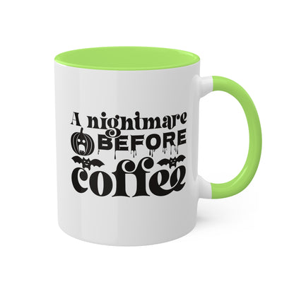 A Nightmare Before Coffee - 11oz Colorful & Funny Halloween Mug