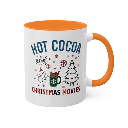 Hot Cocoa And Christmas Movies - 11 oz Christmas Gift Mug