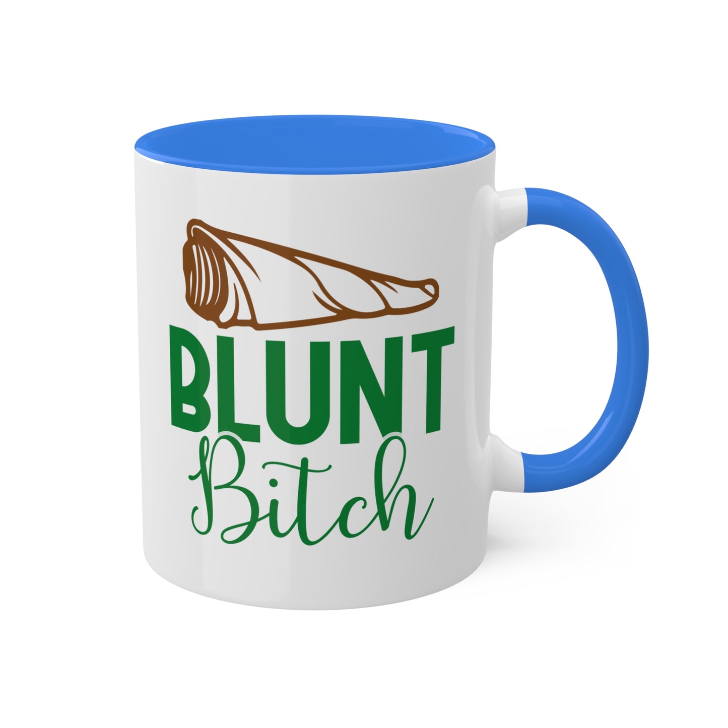 Blunt B**** Coffee Mug Gift - 11oz Colorful Mug