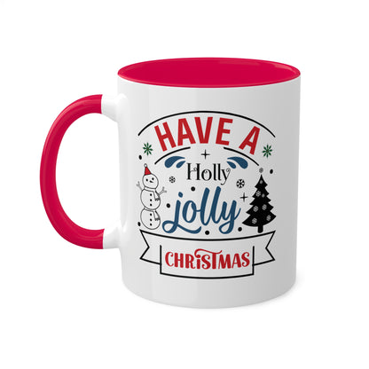 Have A Holly Jolly Christmas - 11 oz Holiday Gift Mug