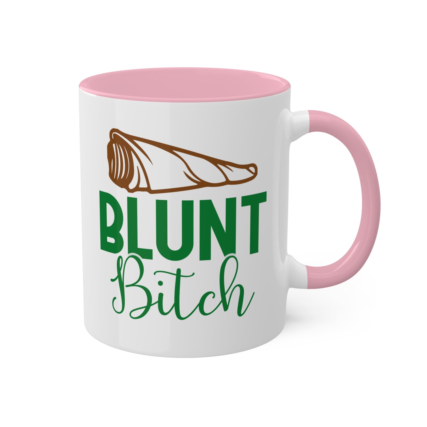 Blunt B**** Coffee Mug Gift - 11oz Colorful Mug