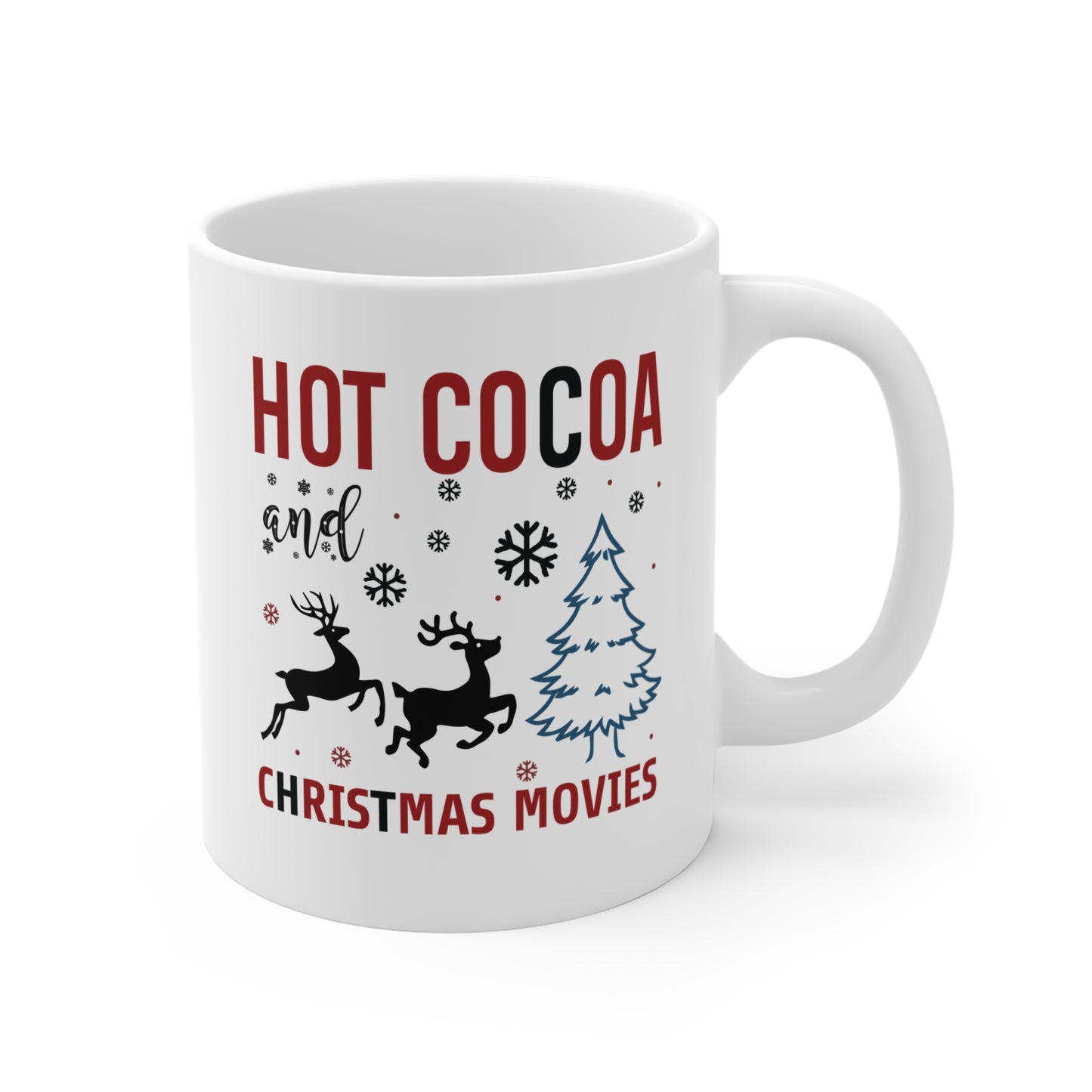 HOT COCOA AND CHRISTMAS MOVIES - 11 oz Holiday Gift Mug