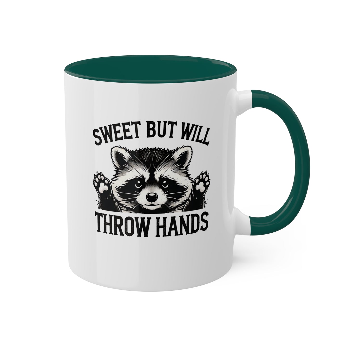 Sweet But Will Throw Hands With Cute Raccoon - 11 oz Colorful Mug