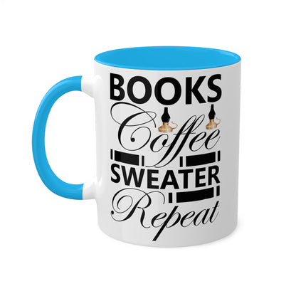 Books Coffee Sweater Repeat Colorful & Funny Mug, 11oz