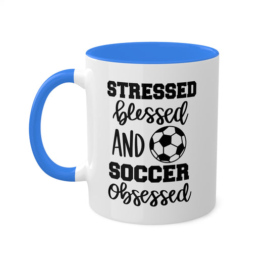 Stressed Blessed Soccer Obsessed - 11 oz Colorful Cute Soccer Mug