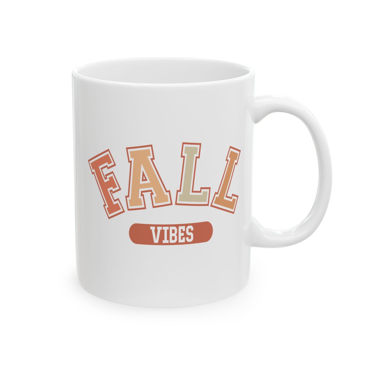 Fall Vibes - Back To College - Thanksgiving Coffee Mug (11oz, 15oz)