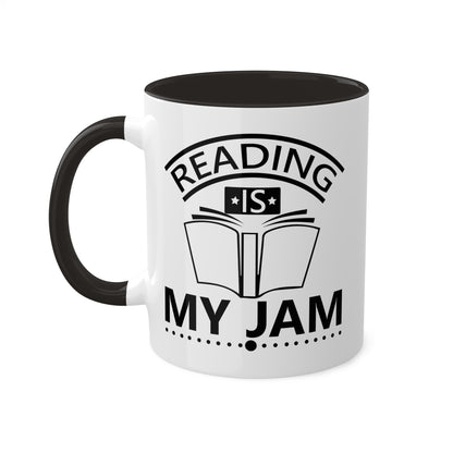 Reading Is My Jam - 11oz Colorful Mug