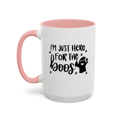 I'm Just Here For The Boos Coffee Mug - 11oz & 15 oz