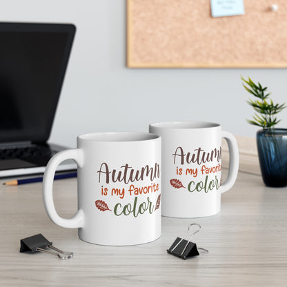 El otoño es mi color favorito - Taza de café de cerámica de 11 oz