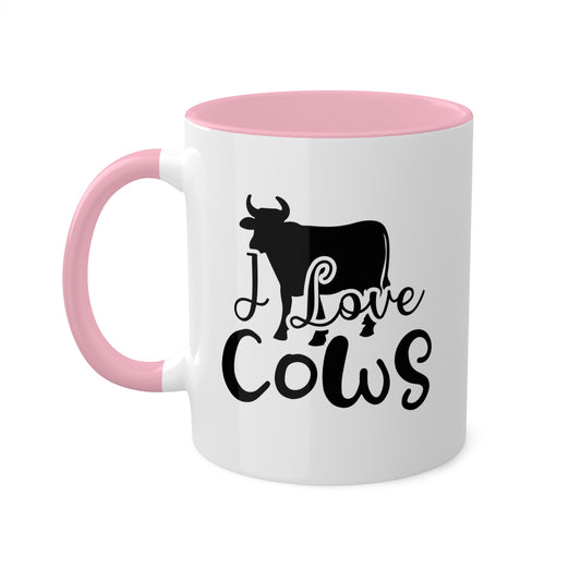 I Love Cows - 11oz Colorful Mug