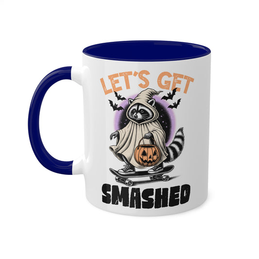 Let's Get Smashed With Cute Raccoon - 11oz Colorful Halloween Mug