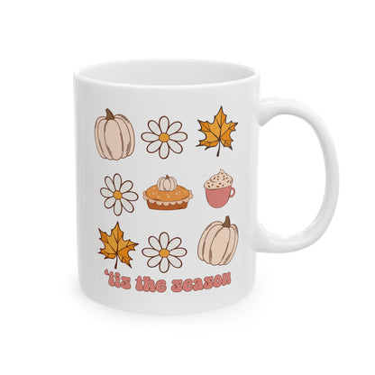 'Tis The Season - Fall Thanksgiving Coffee Gift Mug (11oz, 15oz)