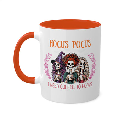 Hocus Pocus I Need Coffee To Focus - 11oz Colorful Halloween Mug