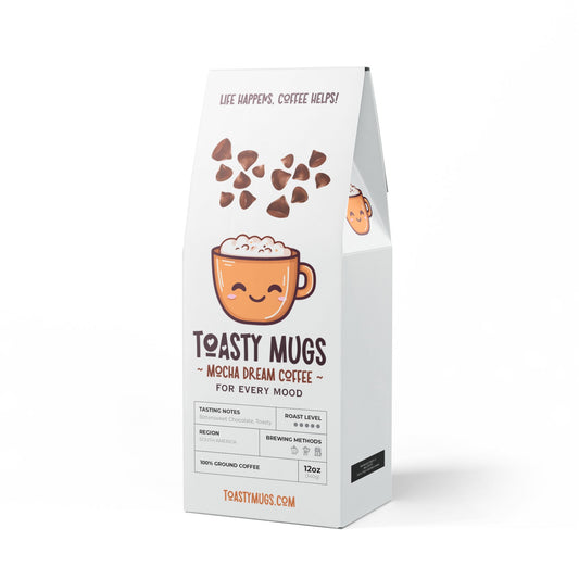 Toasty Mugs Mocha Dream Coffee Blend (Dark French Roast)