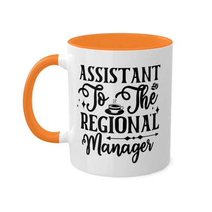 Assistant To The Regional Manager - 11oz Colorful & Funny Mug