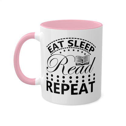 Taza divertida y colorida de 11 oz que dice "Come, duerme, lee y repite"