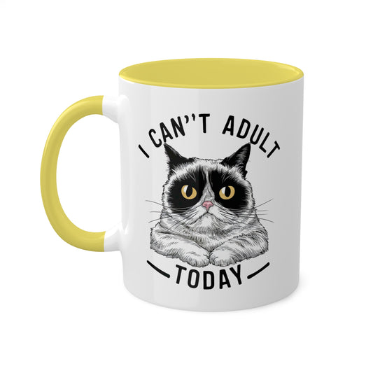 I Can't Adult Today - Funny Grumpy Cat - 11oz Colorful Mug