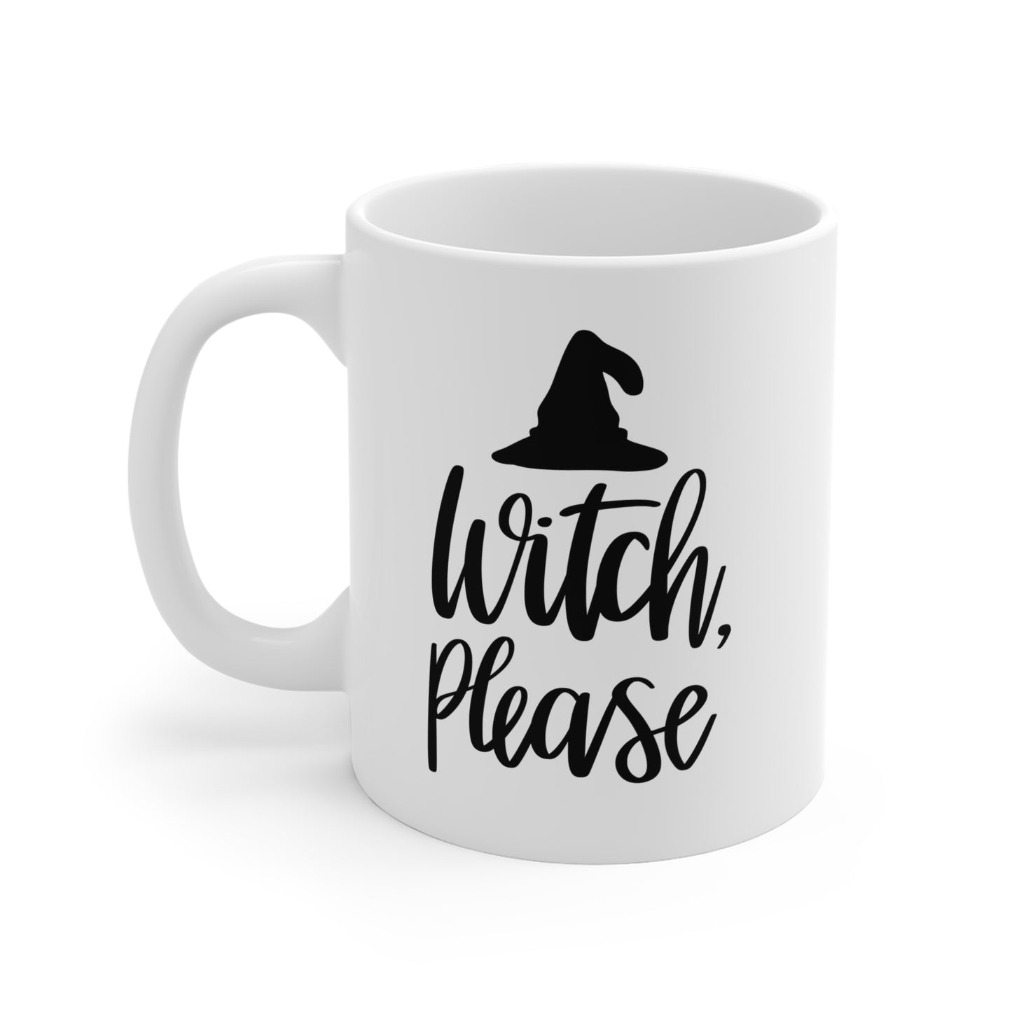 "Witch, Please!" Ceramic Coffee Mug, 11 oz