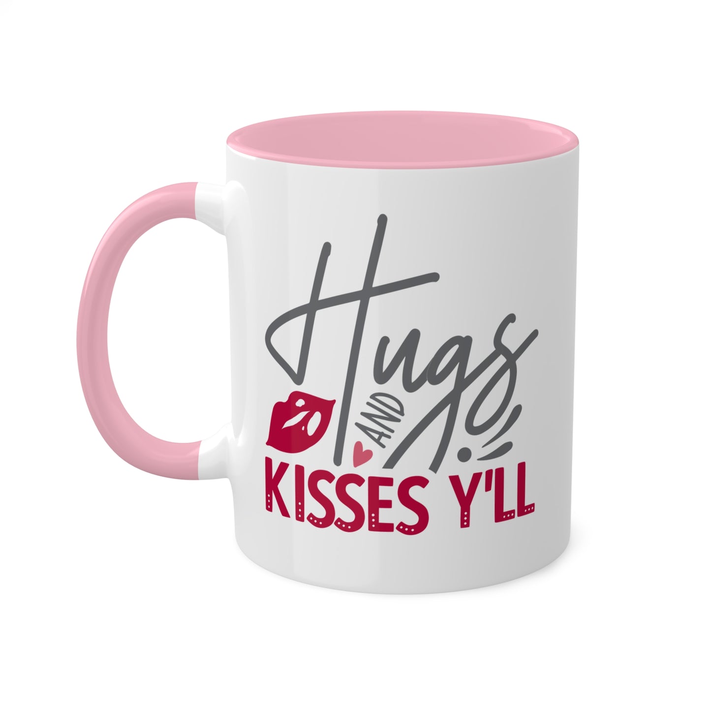 Hugs & Kisses Y'll - 11oz Colorful Valentine's Day Mug