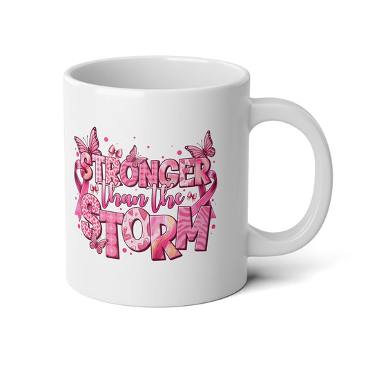 Pink Stronger Than The Storm - Breast Cancer Awareness Jumbo Mug, 20oz