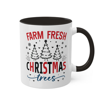 Farm Fresh Christmas Trees - 11 oz Colorful Holiday Gift Mug