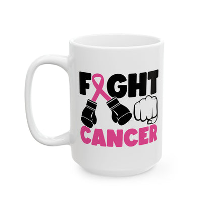 Fight Cancer - Pink Breast Cancer Awareness Coffee Mug (11oz, 15oz)