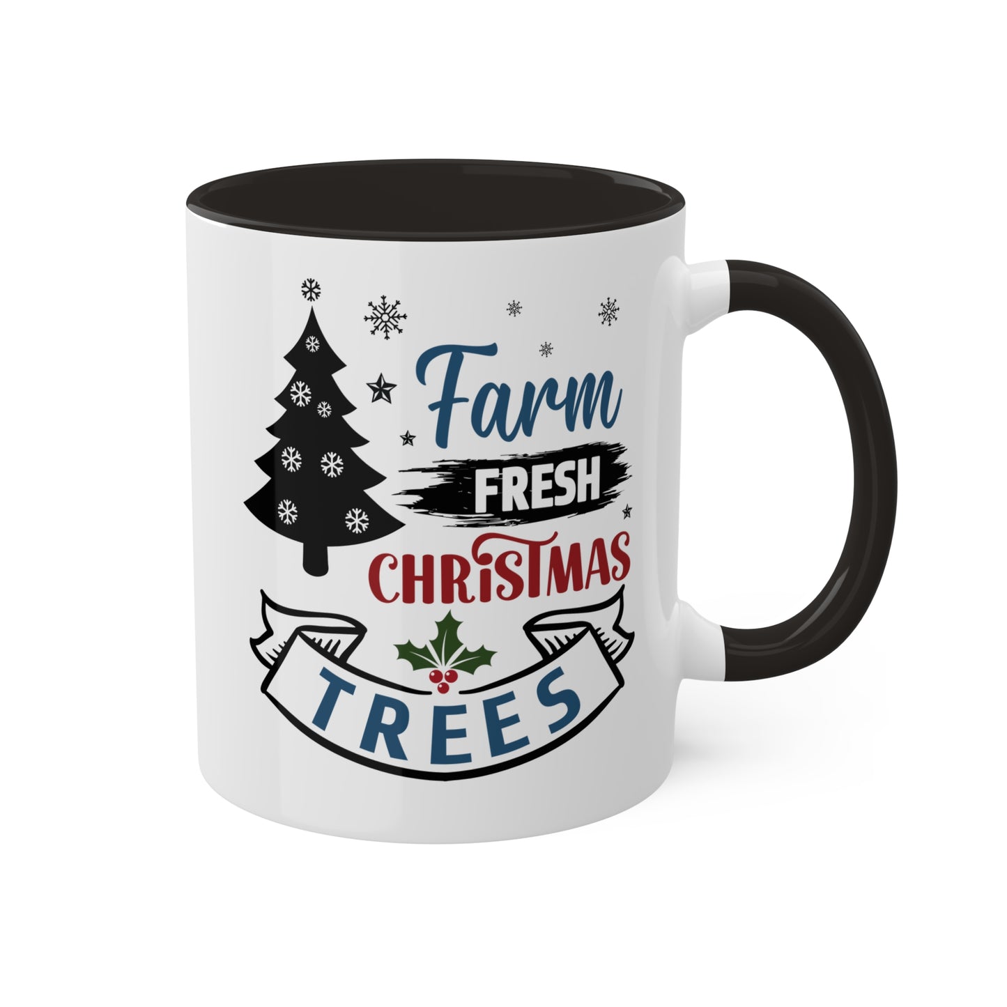 Farm Fresh Christmas Trees - 11 oz Colorful Holiday Gift Mug