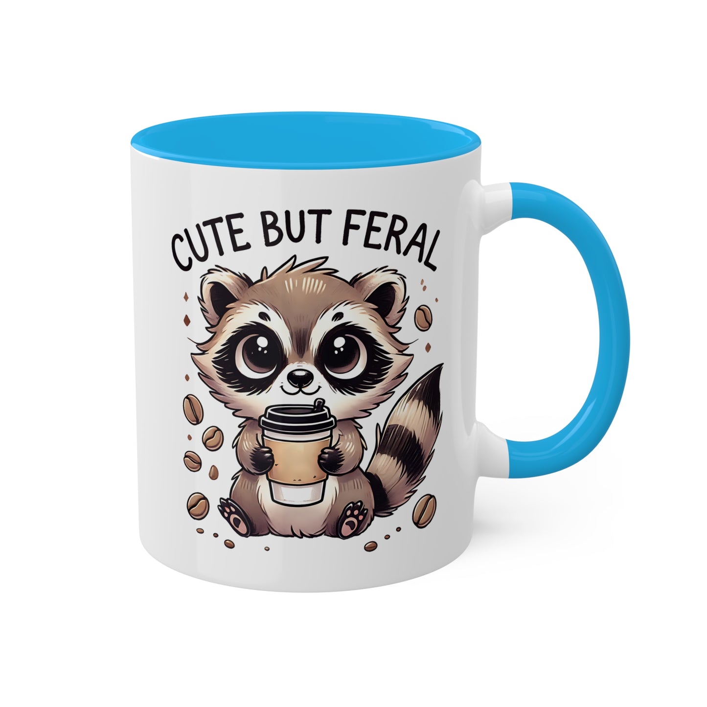 Cute But Feral - Adorable Raccoon With Coffee - 11oz Colorful Mug