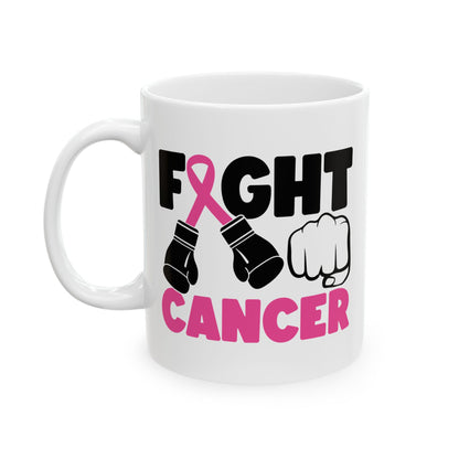 Fight Cancer - Pink Breast Cancer Awareness Coffee Mug (11oz, 15oz)