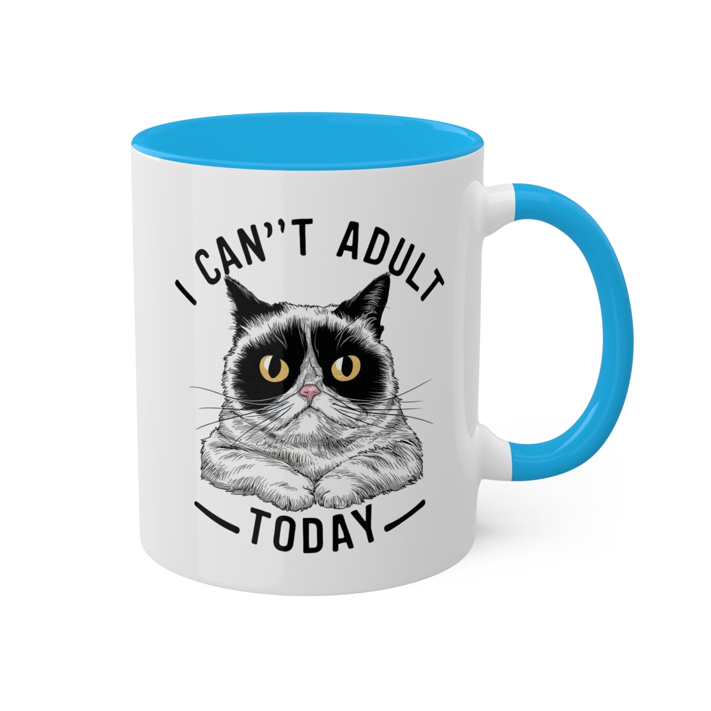 I Can't Adult Today - Funny Grumpy Cat - 11oz Colorful Mug