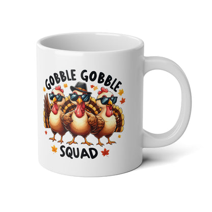 Gobble Gobble Squad - Jumbo Coffee Mug, 20oz