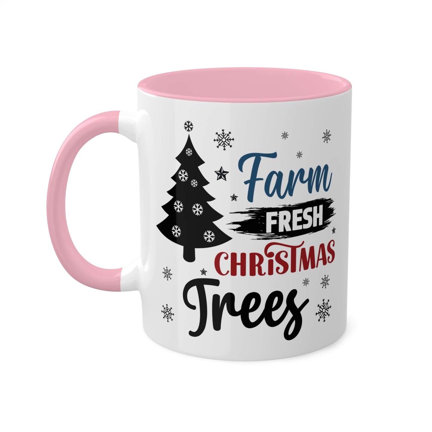 Farm Fresh Christmas Trees - 11 oz Christmas Gift Mug