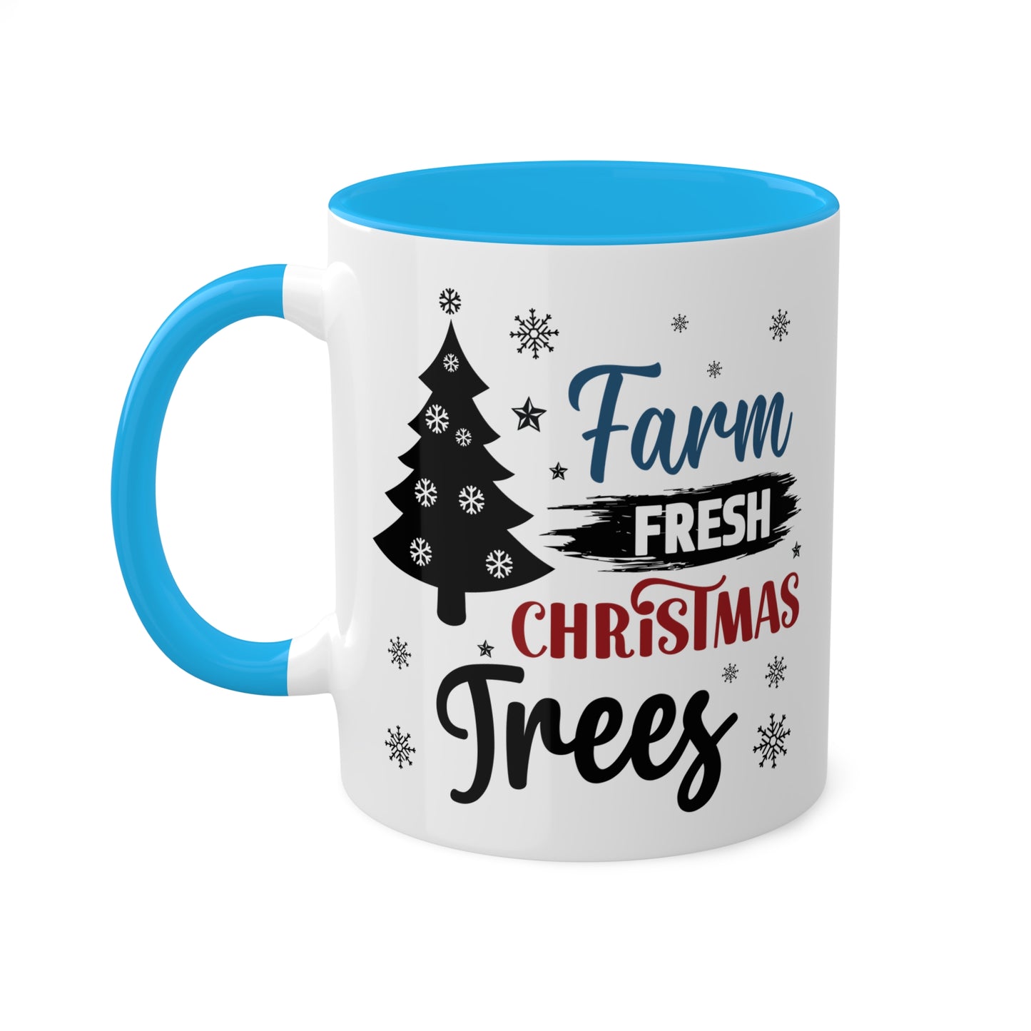 Farm Fresh Christmas Trees - 11 oz Christmas Gift Mug