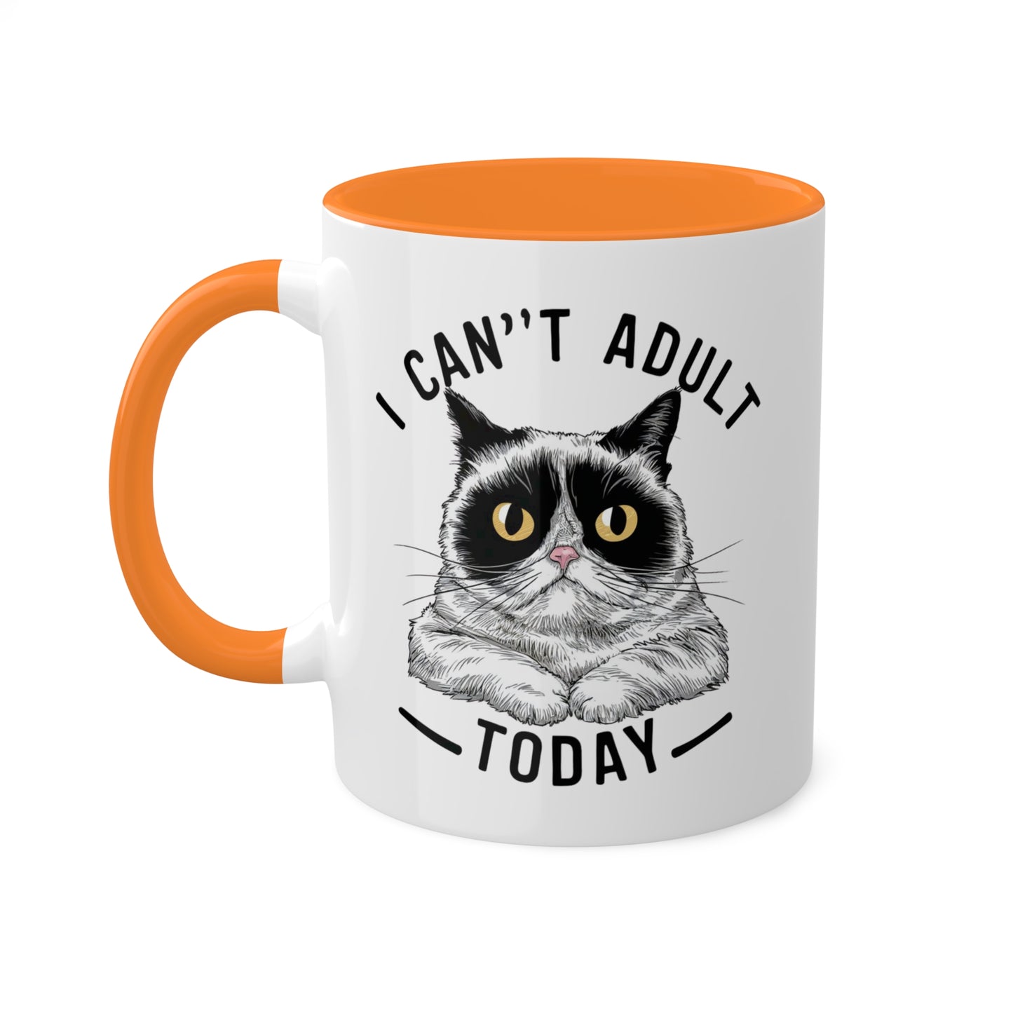 I Can't Adult Today - Funny Grumpy Cat - 11oz Colorful Mug