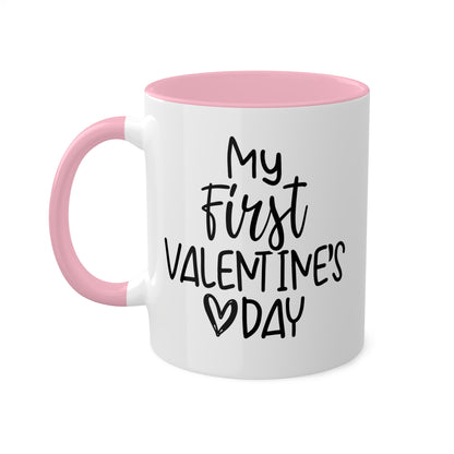 Mi primer día de San Valentín: taza de café colorida de 11 oz para el día de San Valentín